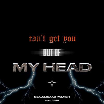 Isaac Palmer & BEAUZ Are A Match Made In Heaven With ‘Can’t Get You Out of My Head’