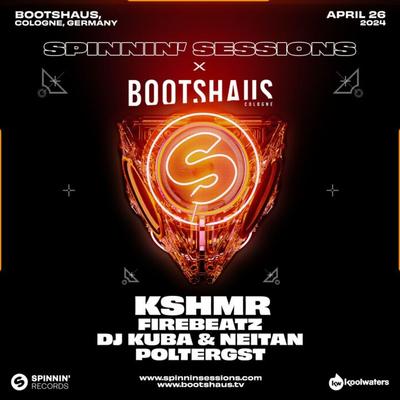 Spinnin’ Sessions goes back to Bootshaus – Friday 26 April!