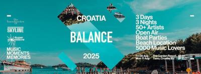 Balance Music announces new Balance Croatia Festival at The Garden, Tisno from 8-11 August 2025!