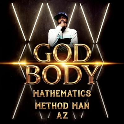 DJ Mathematics Unveils New God Body Visual Featuring Method Man and AZ